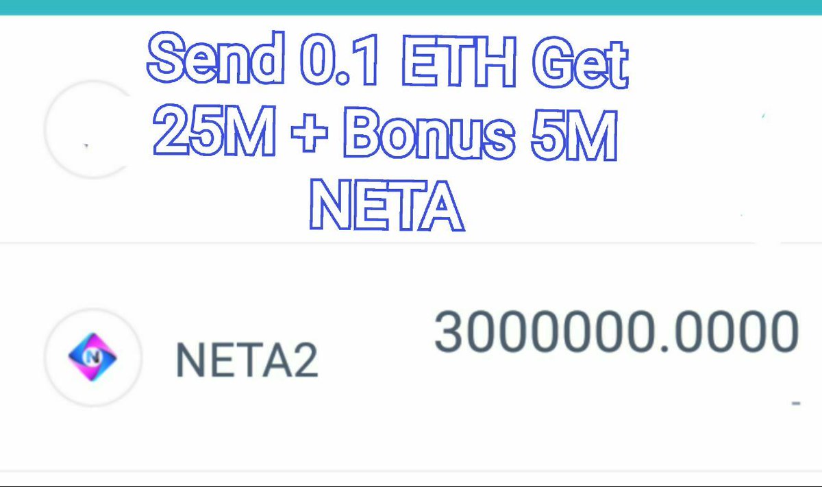 Netareum's tweet photo. Only Send ETH To Our Smart Contract.
0xc785D0F0b131Ee3A9507c3B97Db49Ba0E78a4F66
 You will get NETA Token Instantly
- SEND 0.05 ETH get 12.5M NETA &amp; Bonus 2M NETA
-SEND 0.1 ETH get 25M NETA &amp; Bonus 5M NETA
-SEND 1 ETH get 250M NETA &amp; Bonus 65M NETA https://t.co/5dCuaUS4d0