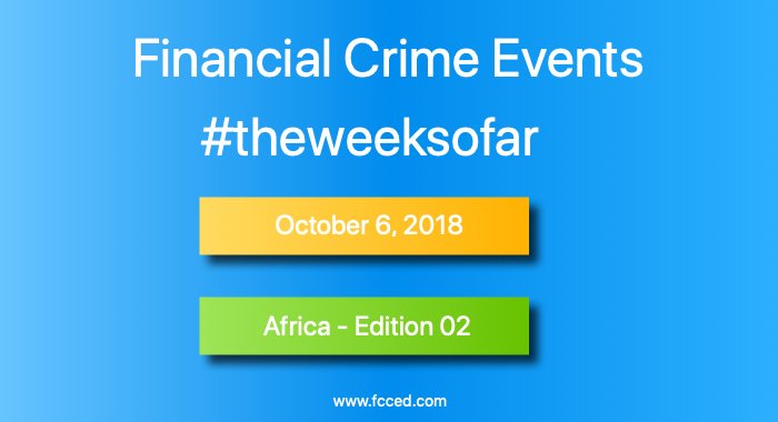 FinCrime_Watch's tweet photo. The week so far for financial crime news - Africa Edition 01 (2/2)
#theweeksofar #corruption #stopcorruption #moneylaundering #bribery #africa #financialcrime #weekendnews #weekendread #stopcorruptioninafrica #Nigeria #kenya #Ghana #Somali #GhanaNews #nigerianews #nairobi https://t.co/UeROAAe9Uu