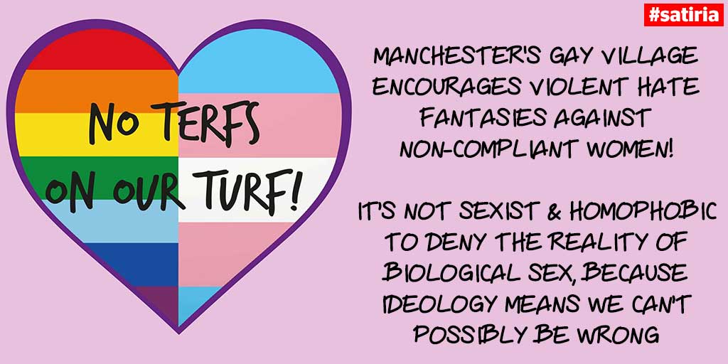 'Manchester's Gay Village encourages violent hate fantasies against non-compliant women! It’s not sexist & homophobic to deny the reality of biological sex, because ideology means we can’t possibly be wrong!'

#GayVillage #NoTerfsOnOurTurf #LGBTQ #StandTogether #NoToHate