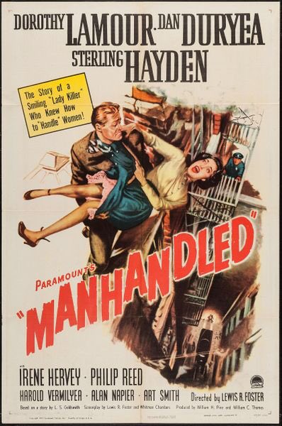 FilmCrime's tweet photo. Manhandled (1949) - Sterling Hayden, Dorothy Lamour and Dan Duryea. A wealthy man tells his therapist about a recurring dream of where he murders his wife. Of course his wife soon turns up dead, but who did it? #filmnoir #crimefilm #crimedrama #classicfilm #thecrimefilmclub https://t.co/wTYOVftzHC