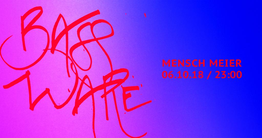 TONIGHT <a href="/MenschMeier4/">Mensch Meier</a> 

23:00 UHR 
BASS WARE
BASS, HIP HOP, AFROBEAT
First: INPUT

This first edition will guide you through the multiverse of Bass music. #TRAP #HIPHOP #BOOTY-BOUNCE #AFRO-#BEATS JERSEY #CLUB #TROPICAL TUNES #UK SOUND AND MORE. STAY SOFT.

menschmeier.berlin/event/bass1018…