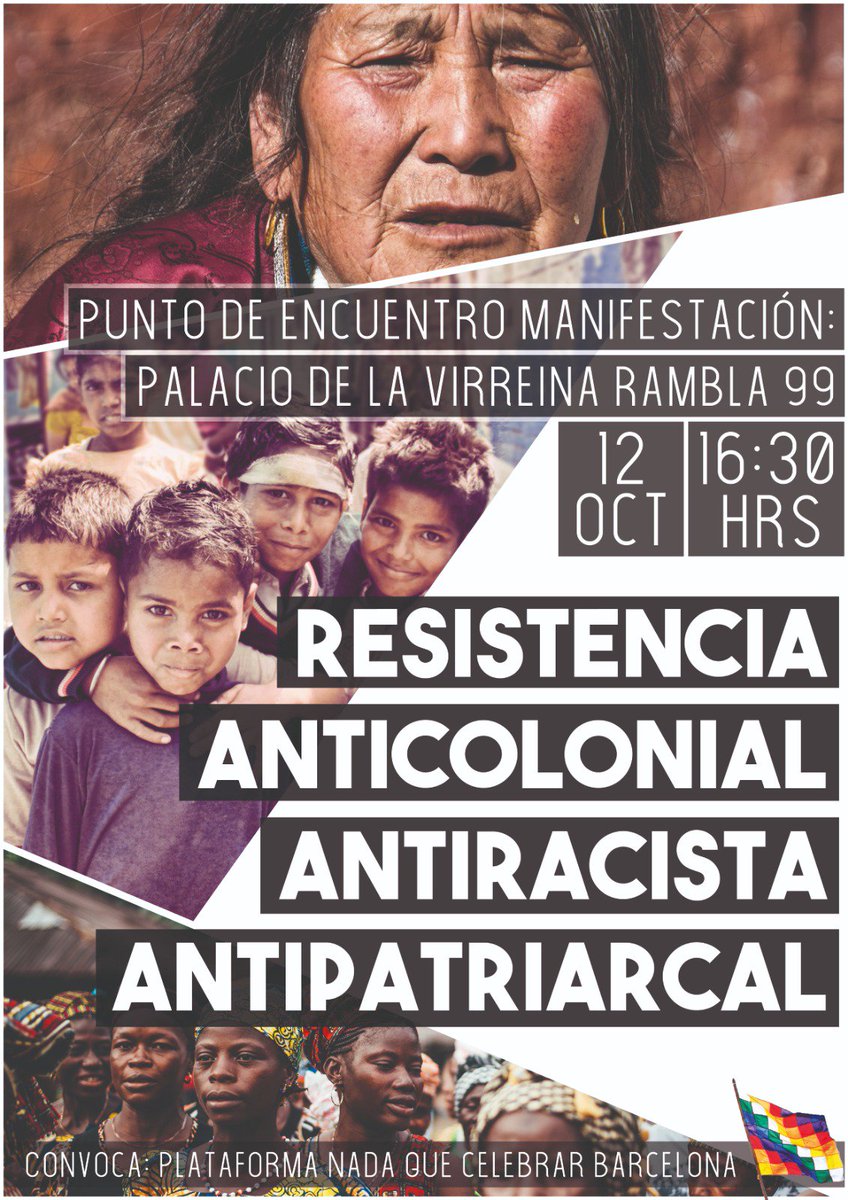 Manifestación ANTI-RACISTA, ANTI- COLONIAL Y ANTI-PATRIALCAL #nadaquecelebrar #12OResACelebrar
