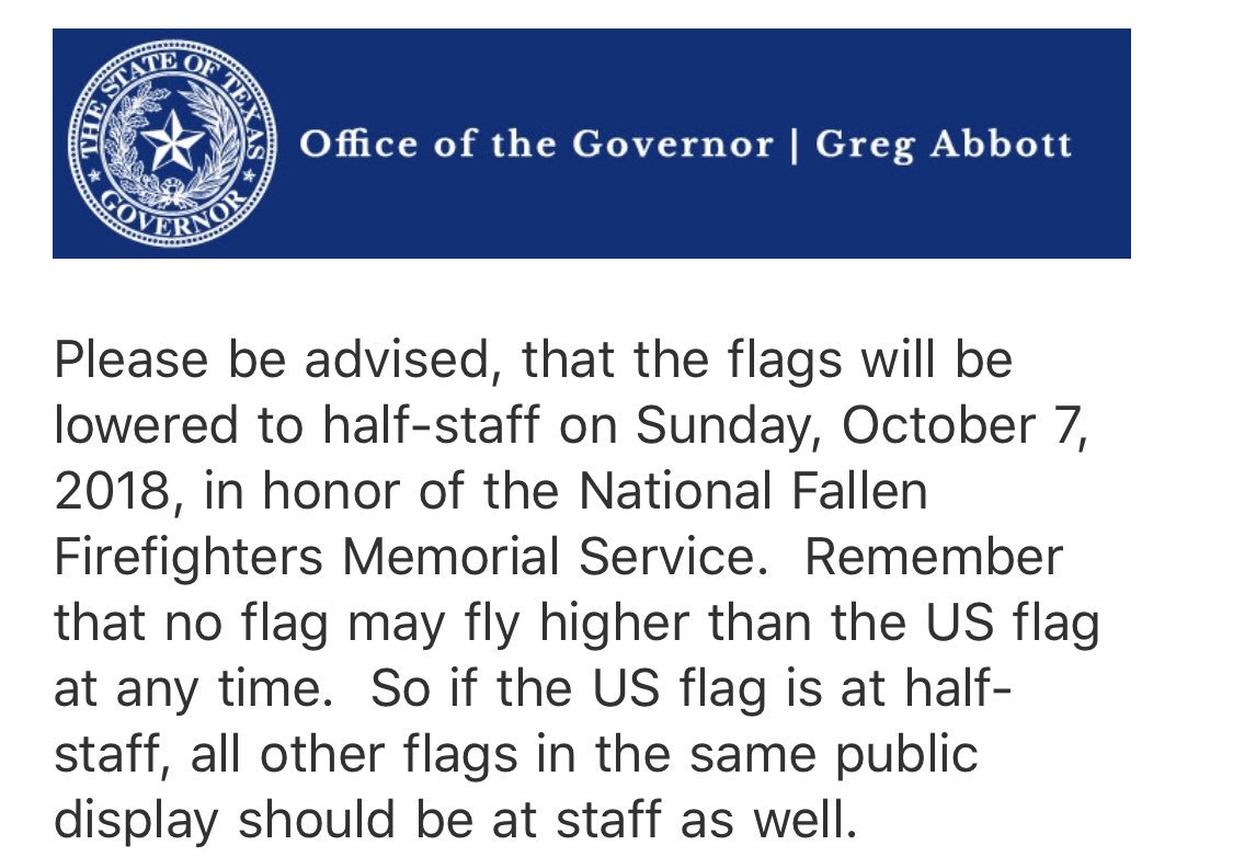 TexasFlagStatus's tweet photo. HALF STAFF ALERT FOR TOMORROW, Sunday, October 7. https://t.co/wCndGUO3Aa