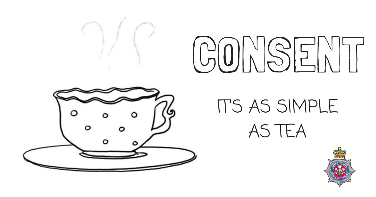 DyfedPowys's tweet photo. Have you heard the tea story?
It’s a simple story that helps you clearly understand if someone wants a cup of tea or not.
The same applies to sex.
Sex without consent is rape.
#ConsentIsEverything #FreshersDPP @UWTSD @AberUni
https://t.co/jNfKNDETZV https://t.co/SqmOFzEY2W