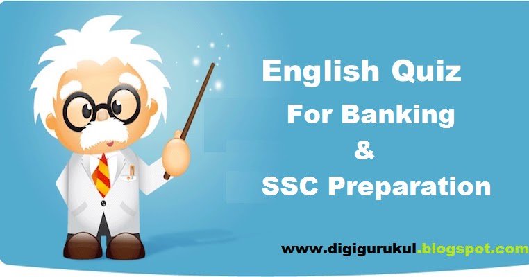 DigiGurukulBlog's tweet image. #MockTest English Quiz For #IBPSPO | IBPS Clerk | Railway | #NABARD | RBI &amp;amp; Other Exams | Digigurukul dlvr.it/QmVpV8 Visit all the updates on digigurukul.blogspot.com Fb : fb.com/digigurukulblog Twitter:  Like &amp;amp; Share to support