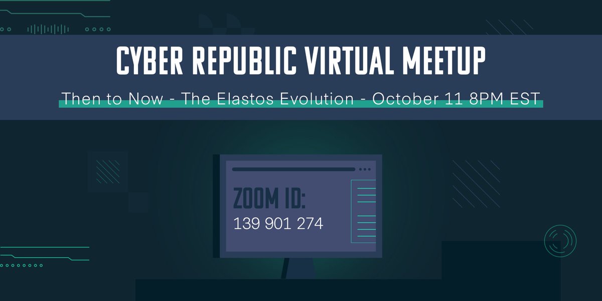 ElastosInfo's tweet photo. Cyber Republic Virtual Meetup: Then to Now - The Elastos Evolution.
Thursday, October 11th 20:00 EST
Meeting ID: 139901274
Meetup Invite:
https://t.co/ZcP4q1e4fc
#Elastos $ELA #CRVirtualMeetup @Cyber__Republic https://t.co/qgaP9bHDR7