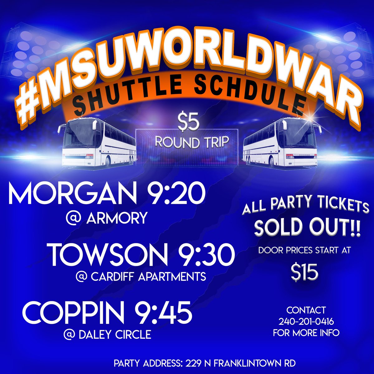 trini_hendrixx's tweet photo. 🐻 #MSUWORLDWAR IS HERE 🐻

OUTDOOR VENUE W NO CAPACITY 🎥

🚌 Shuttles:
Morgan @ 9:20
Coppin 9:45
Towson 9:30

EARLY ARRIVAL SUGGESTED ❗️
(Tickets at the door)

229 N Franklintown Rd 📍 https://t.co/A7vP2XlEx1