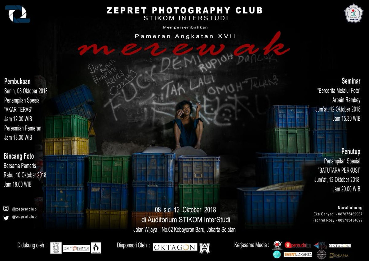 Zepret Photography Club
STIKOM InterStudi
Mempersembahkan

Pameran Angkatan XVII
"MEREWAK"
8-12 Oktober 2018

#ZepretPhotographyClub
#Merewak2018