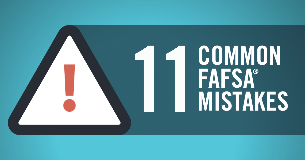 FAFSA's tweet photo. Whatever you do, don't make mistake #3: https://t.co/gO4PbuyRPa https://t.co/bU1cd3BeWG