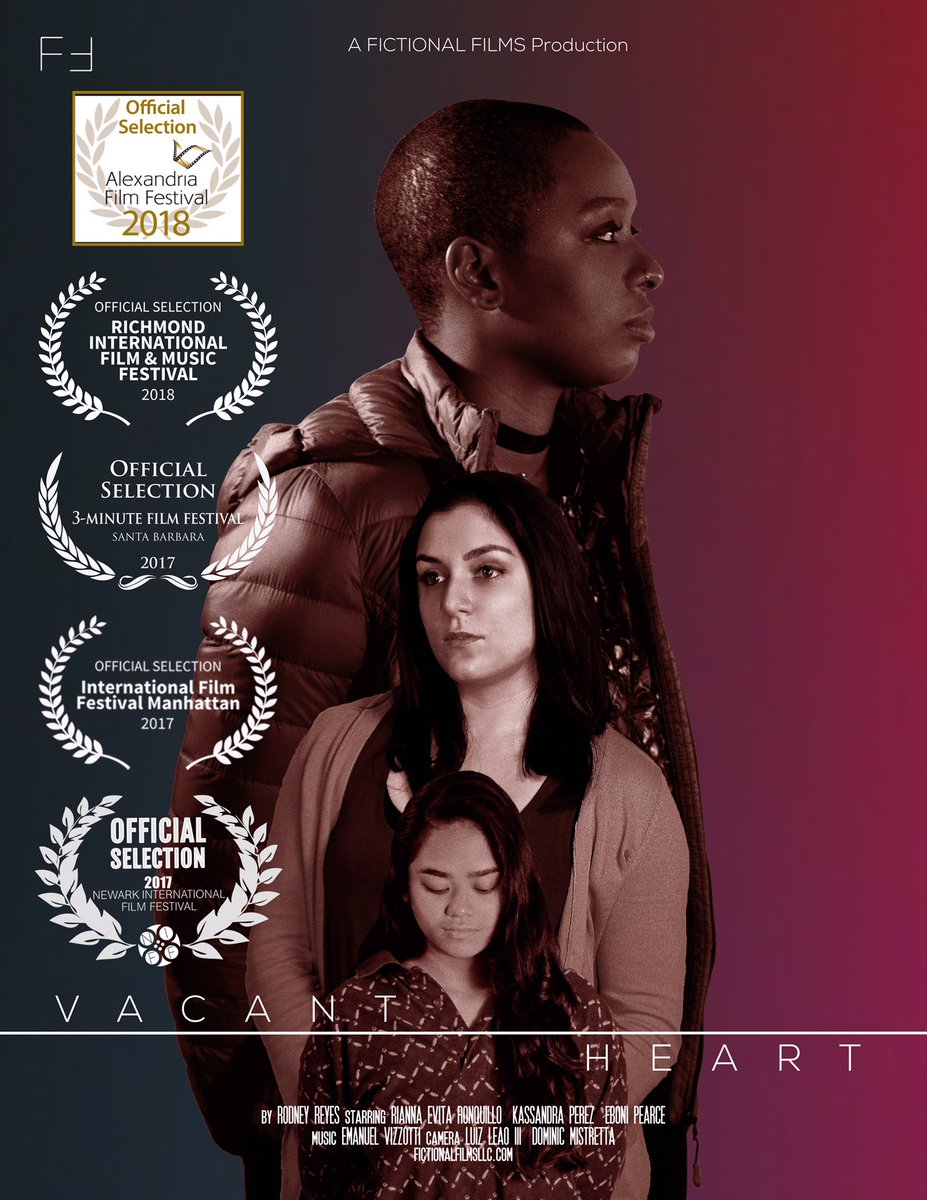 FictionalFilms's tweet image. Proud to announce that Vacant Heart will be screening at the @alexfilmfest  this November!!! @RiannaRonquillo @BK_Perez @PearcingEboni #filmfestival #shortfilm #Alexandria