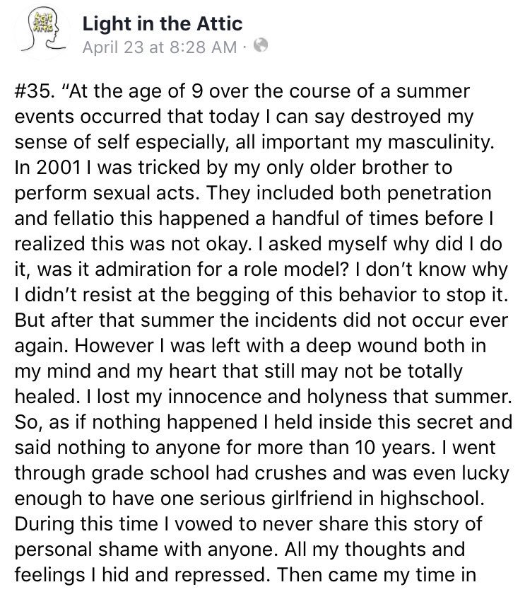 LITAstories's tweet photo. #35. “At the age of 9 over the course of a summer events occurred that today I can say destroy my sense of self especially, all important my masculinity. In 2001 I was tricked by my only older brother to perform sexual acts.” #sexualassault #mentalhealthawareness https://t.co/AZYS3mxjZu