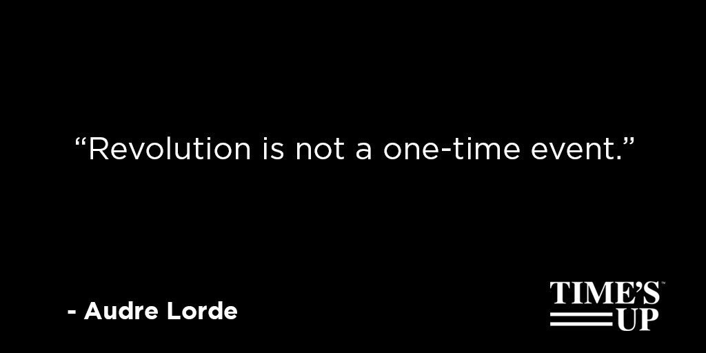TIMESUPNOW's tweet image. A year ago the dam broke and it hasn’t stopped since. Nothing can take back that power. The world is changing and we won’t stop fighting until we get the whole way there. 

Respect for women will be the new normal.