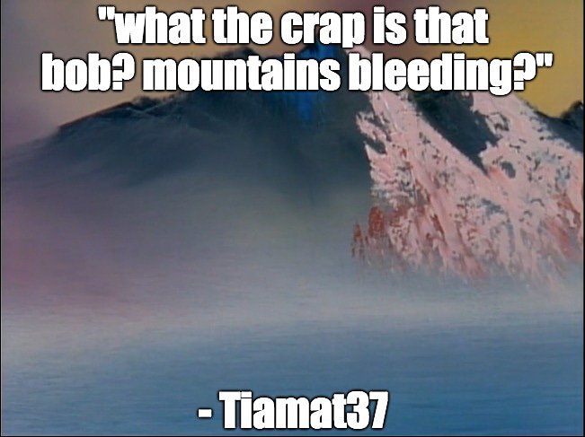 CabinChance's tweet photo. "Mountains Bleeding" sounds like a @mastodonmusic song tho

#BobRoss https://t.co/JHjFqfYfQm