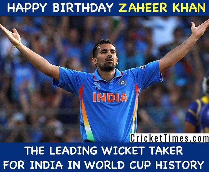 Happy Birthday Zaheer Khan  