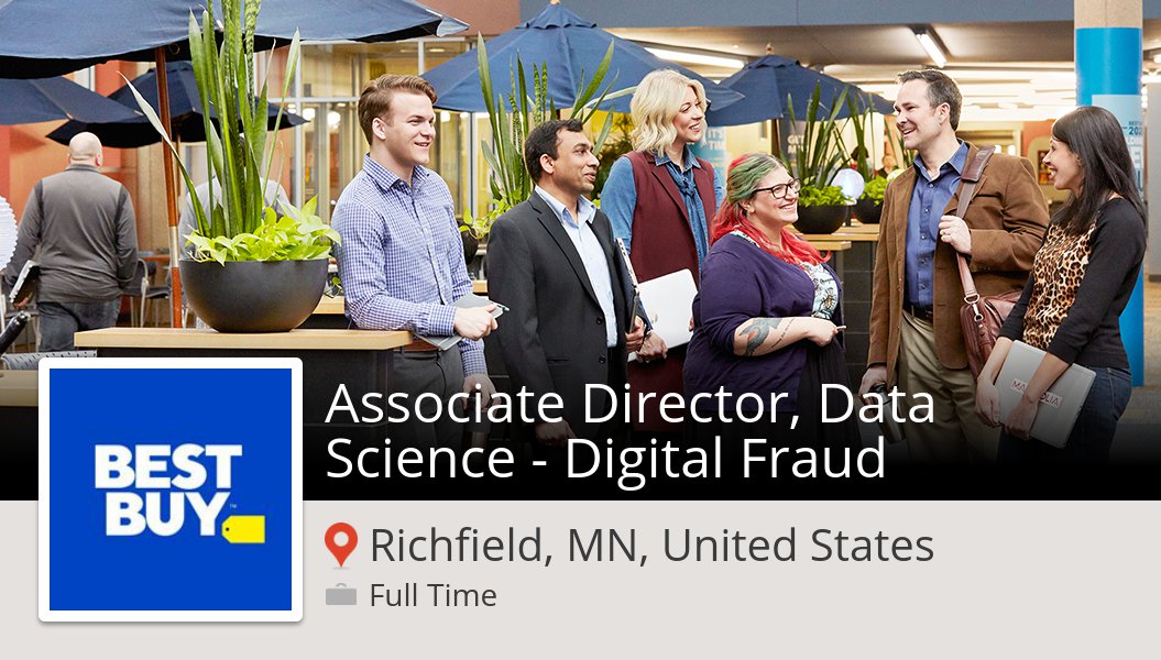 JPPhillips00's tweet photo. New #job opening at #BestBuy in #Richfield! Associate #Director, #Data Science - Digital Fraud https://t.co/MCdzNSNbRN https://t.co/B9tuI3ISSq