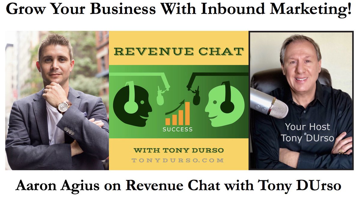 TonyDUrso's tweet photo. Listen in: Revenue Chat with Tony DUrso & Aaron Agius: Grow Your Business With Inbound Marketing! https://t.co/QrCraMLFT8 #RevChat #entrepreneur #marketing https://t.co/u0WRFo4Hgr