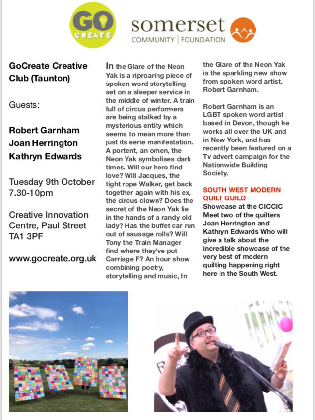 Join us <a href="/CICCICTaunton/">CICCIC</a> this Tuesday for our #Free monthly #Creatives Club in #Taunton fresh out of #EdinburghFringe <a href="/RobertGarnham/">Robert Garnham. Writer, humorist, performance poet</a> performs his #intheGlareoftheNeonYak &amp; #TextileArtists Kathryn Edwards and Joan Herrington talk about their current #Exhibition