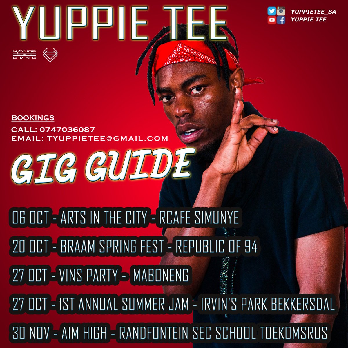 YuppieTee_MG's tweet photo. GIG GUIDE GET YOUR TICKETS TO THESE EVENTS 🔥🔥🔥🔥🔥 @braamSpringFest #SUMMERJAM18 #BRAAMSPRINGFEST #ARTSINTHECITY #AIMHIGH #GIGGUIDE #OCTOBER https://t.co/PQIGo4k4XX