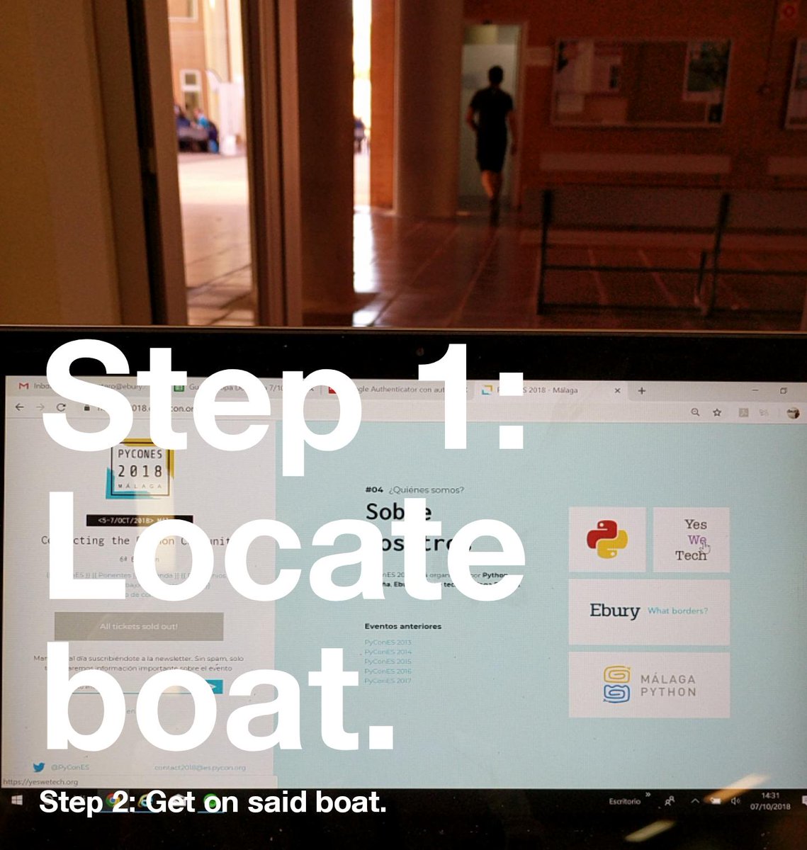 karmel's tweet photo. Step 1: Locate boat. Step 2: Get on said boat. #authenticweather #PyConES2018 #yeswetech https://t.co/S13ooCQMDY