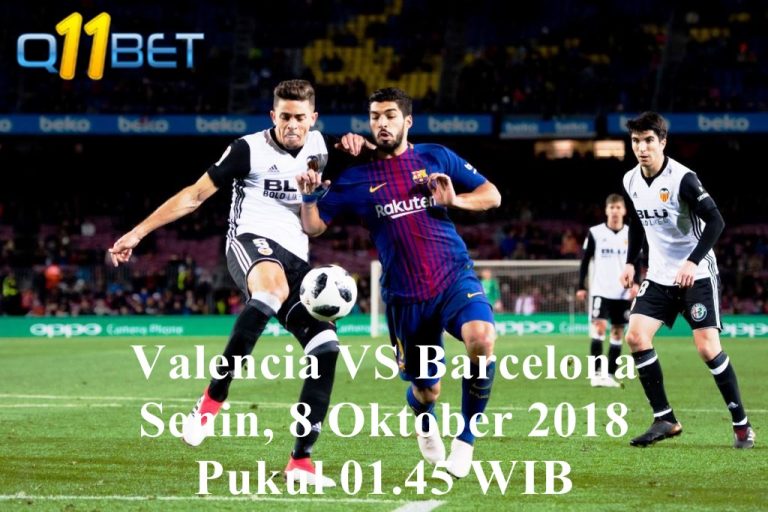 Prediksi Pertandingan Valencia vs Barcelona 8 Oktober 2018
klikgol88.com/prediksi-perta…

Daftarkan diri anda sekarang hanya di Q11BET: bit.ly/2uwKZvK
#GerakCepatUtkSulteng #UFC229 #HUT262Jogja #PesonaWisataTanjungLesung #agenbola #agencasino #agenslots #agenterpercaya