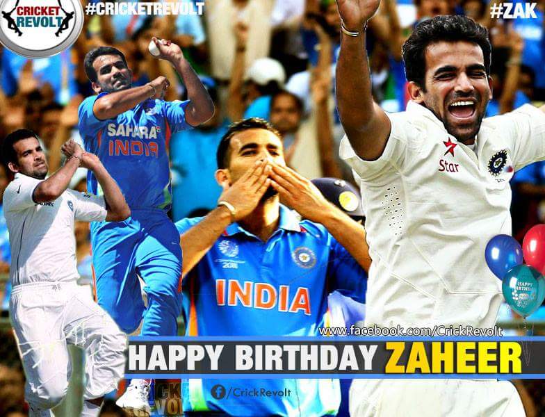 Happy Birthday ZAHEER KHAN 