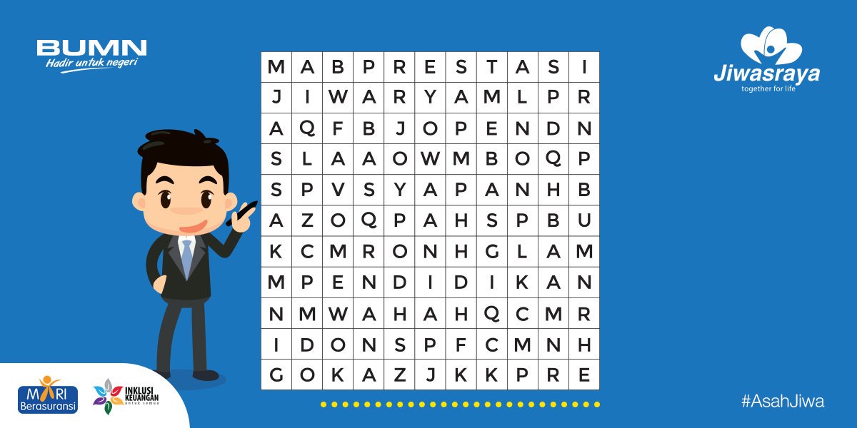 Sambil menunggu hari minggu berlalu, yuk main #AsahJiwa, Sahabat! Temukan kata yang berhubungan dengan Jiwasraya pada tabel berikut. Reply tweet ini dengan 2 kata pertama yang kamu temukan ya. #Jiwasraya