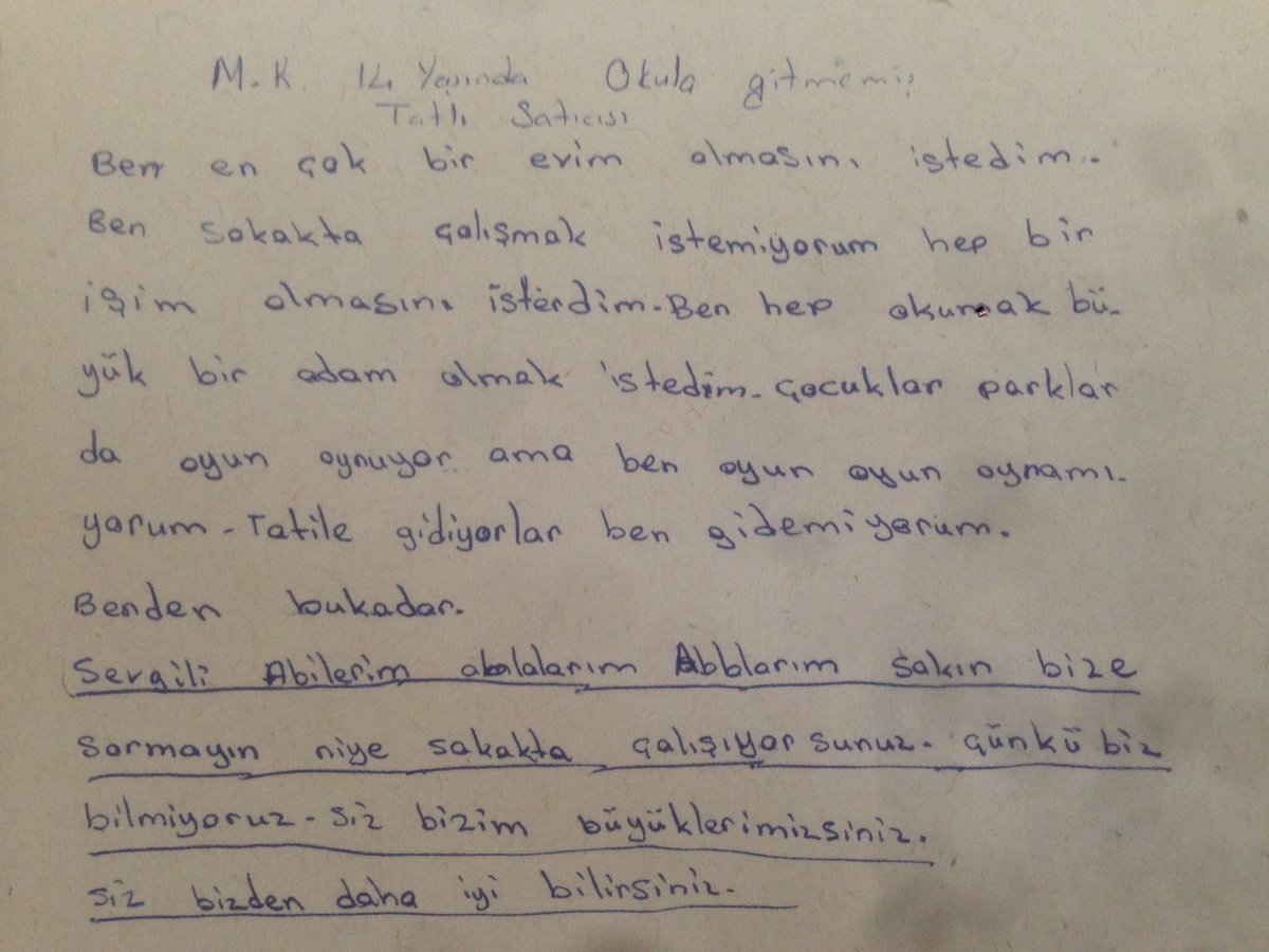 abbilidi's tweet photo. "Sakın bize sormayın niye sokakta çalışıyorsunuz. Çünkü biz bilmiyoruz. Siz bizden daha iyi bilirsiniz."

M.K. 14 Yaş https://t.co/XZGS3xOTMY