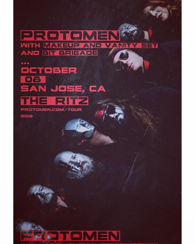 TheRitzSJ's tweet image. 🤖 THE PROTOMEN  🤖
  Makeup And Vanity Set
            Bit Brigade
.
Monday // 10.8.18 // 7pm // 21+
🎟 ticketf.ly/2mAR1aq 🎟
.
#theprotomen @Protomen #protomen #makeupandvanityset @vanityset #bitbrigade @bit_brigade #theritzsj #sanjose #dtsj #sofadistrict