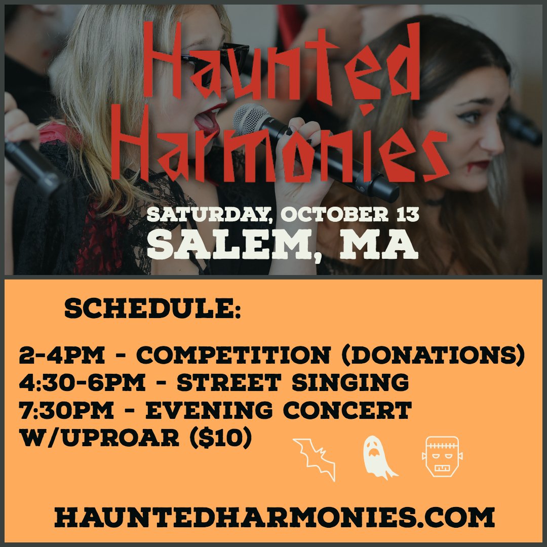 HauntdHarmonies's tweet photo. Here's our public schedule. You can find more details at https://t.co/kwPsUX8eeK. It's gonna be a great day! @CommonSoundHQ @SimmonsSirens @saugus_sachimes @NEUTreble @OnTheVox @BUInAchord @Unisons @SouthVocals @UproarVocal @NL_ACappella #SalemHauntedHappenings #hauntedharmonies https://t.co/DYMAfrVv6R
