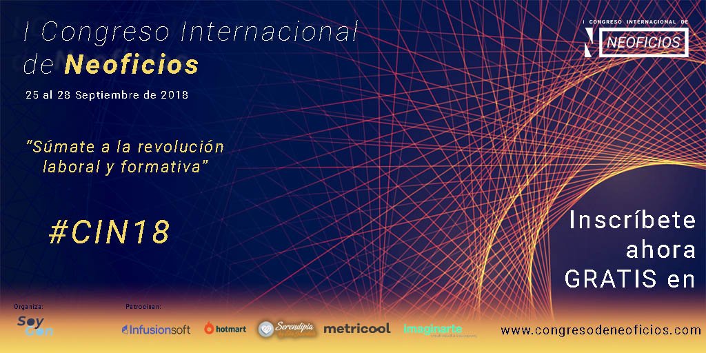 neoficios's tweet photo. [CONGRESO online] 📢 Ya puedes inscribirte GRATIS en el I Congreso Internacional de #Neoficios Súmate a la Revolución laboral y formativa. #CIN18 🆓 https://t.co/2jbWVKeS6z https://t.co/BsTVtbZ19N