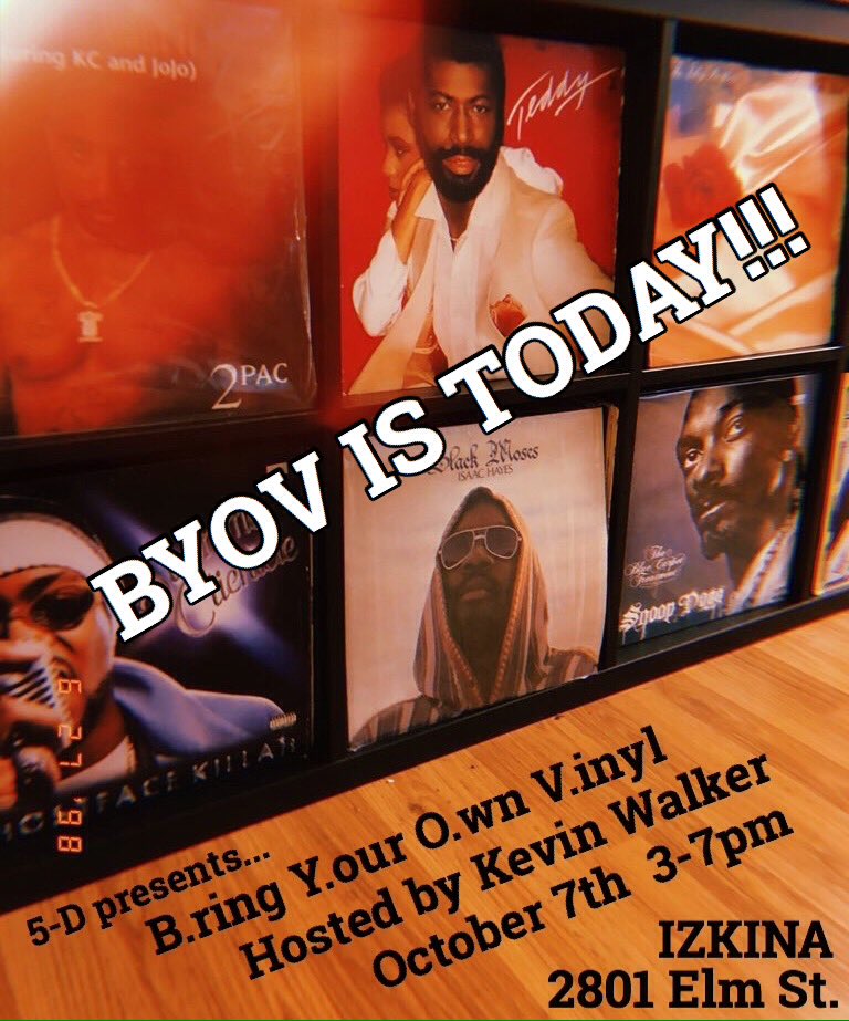 5_D's tweet image. The countdown is over, BYOV IS TODAY!!! 3-7pm. Come see what the fun is about. At IZKINA, 2801 Elm St. in Deep Ellum. Hosted by Kevin Walker! You bring your own vinyl, you spin it! Brunch menu available. See you there! 🕺🏾🙌🏾🔥🔊 #Dallas #BYOV #funk #boogie #soul #classic #hiphop