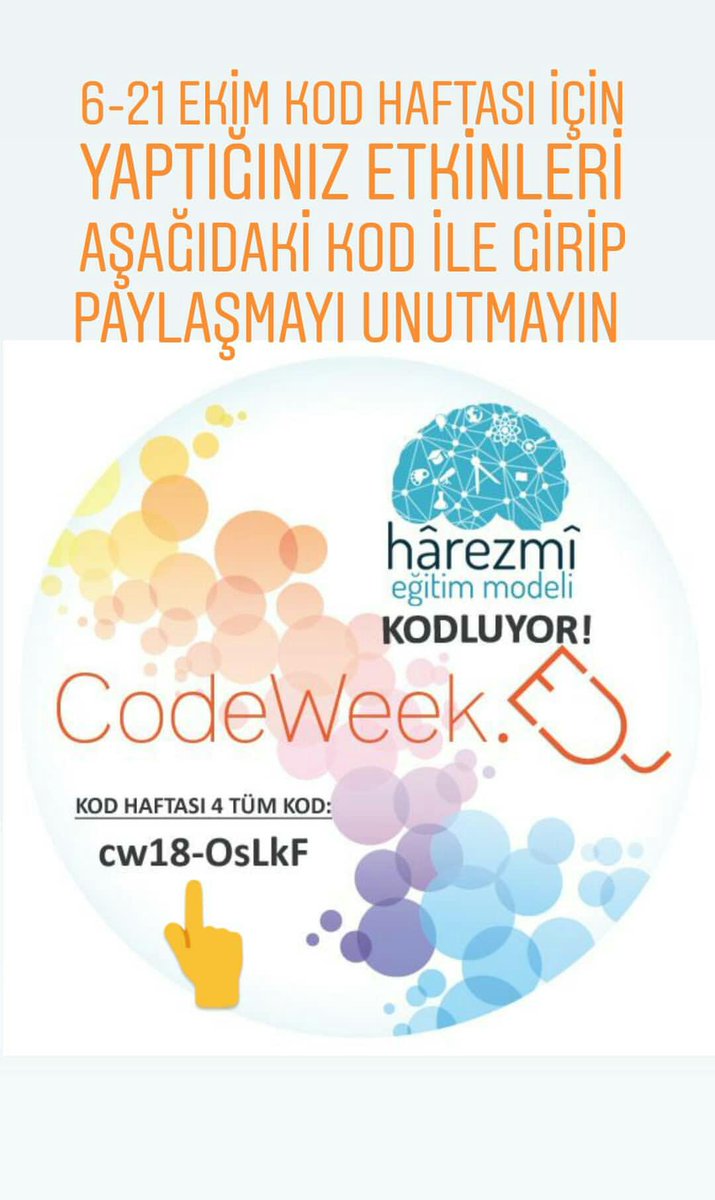 harezmibagcilar's tweet image. 6-21 Ekim kod haftası için
çalışmalarımızı paylaşmayı ihmal etmeyelim 😊
#CodeWeek2018 #harezmiegitimmodeli #kodlamahaftası