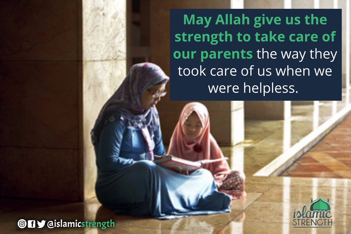 May Allah make us look after our parents and treat them with