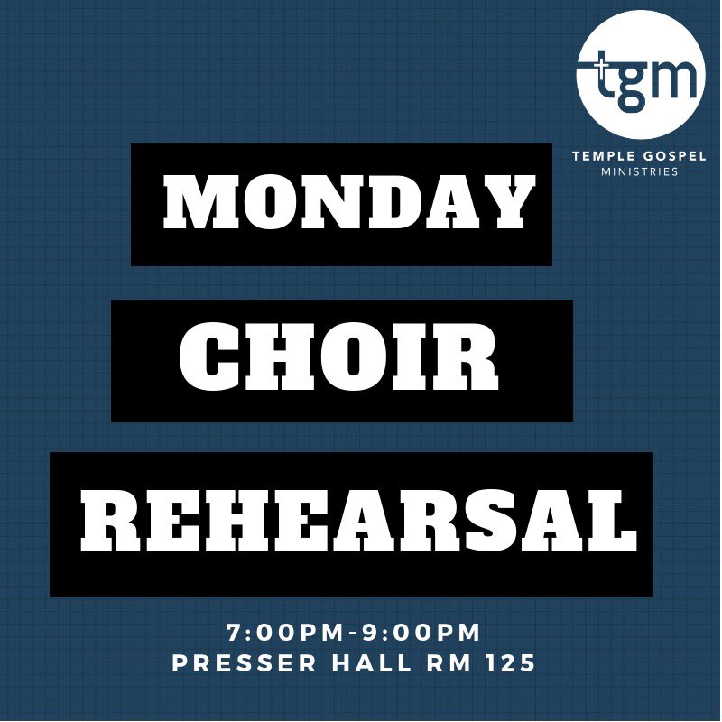 templegospelmin's tweet photo. Tomorrow we have rehearsal! Spread the word and come fellowship with us. #Temple19 #Temple20 #Temple21 #Temple22 https://t.co/jNDU0Acnd5