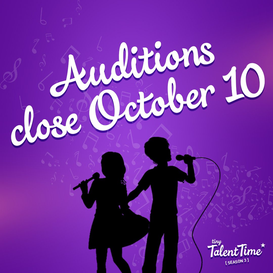 CHCHTV's tweet photo. โฐ Time is running out! Submit an audition now: https://t.co/yVNVntpePm #TinyTalentTime #season3 https://t.co/Yo8X3RXEoD