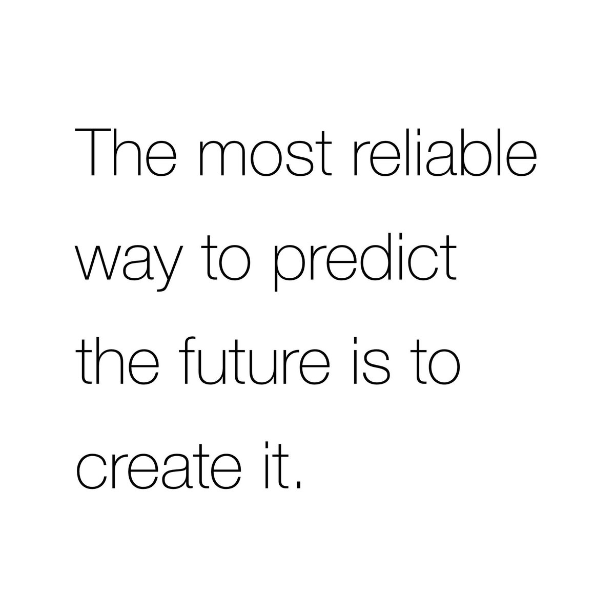 DrTraciLynn's tweet image. The most reliable way to predict the future is to create it.

#makethisweekcount #DrTraciLynn