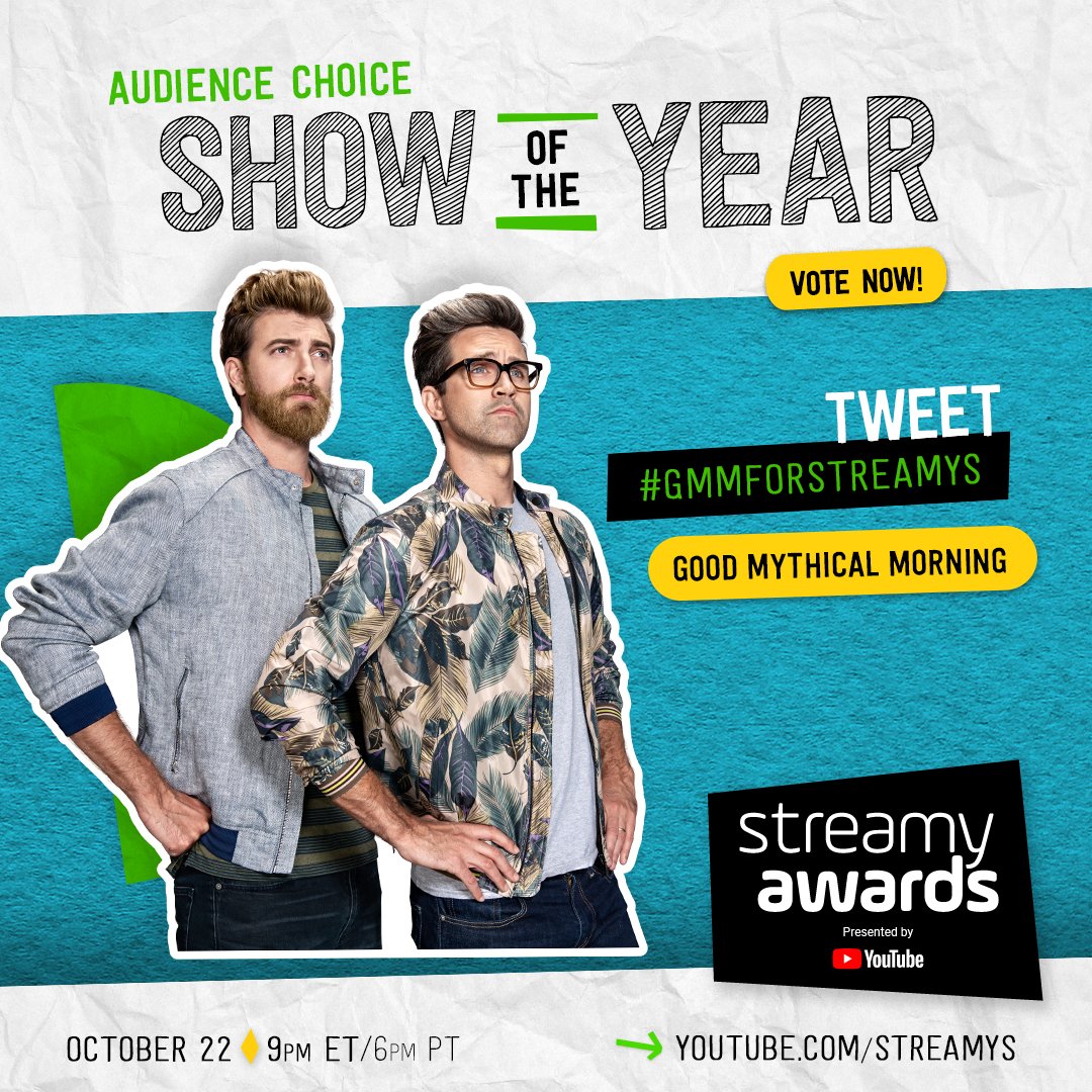 streamys's tweet photo. if you're a fan of Good Mythical Morning (@rhettandlink), RT or tweet #GMMForStreamys to vote for it to win Audience Choice: Show of the Year at the #streamys! https://t.co/YQSIeEJdtP