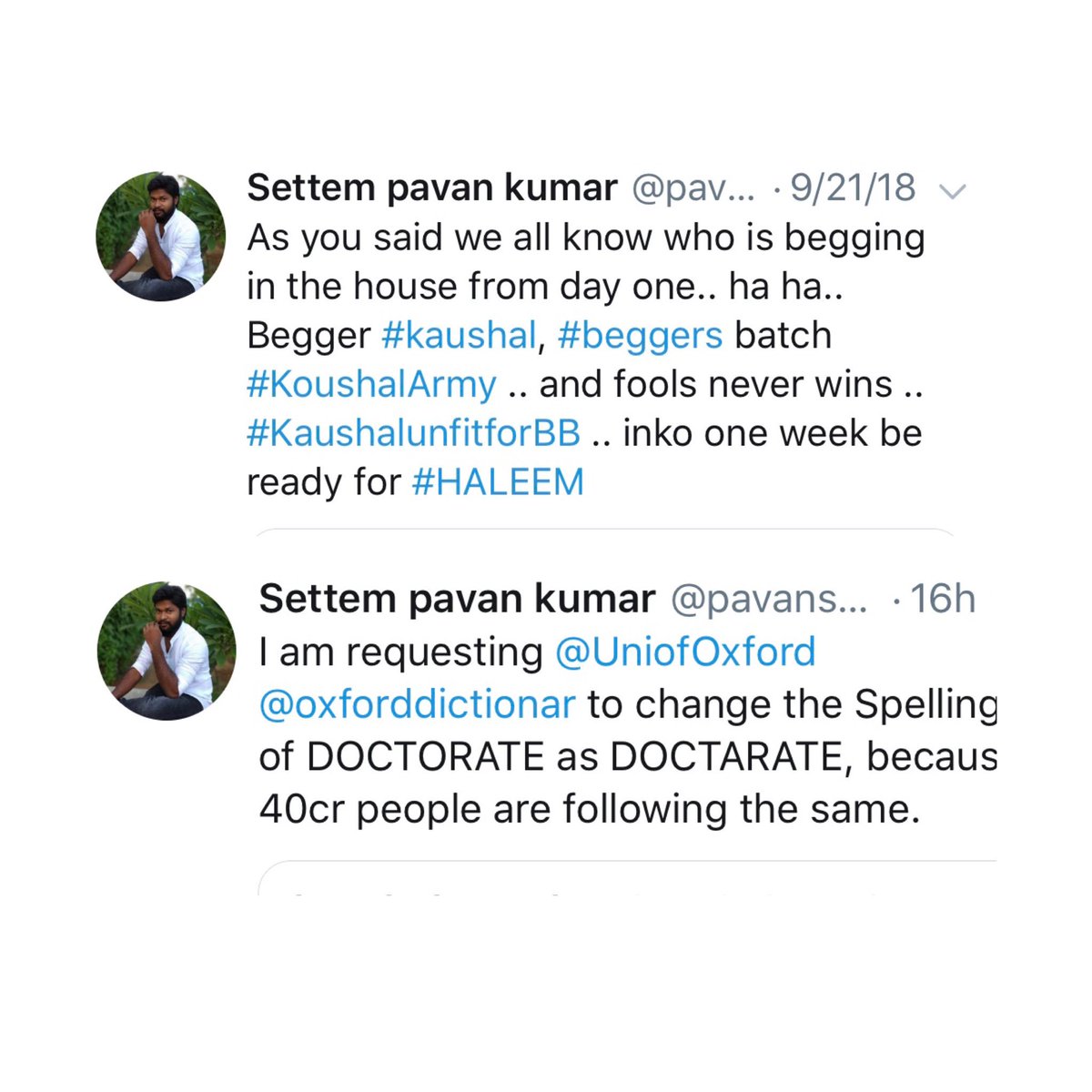 IamRahool's tweet photo. #Tanish Fan @pavansettem ki #Beggar spelling telidhu kaani spelling mistake ani troll anta 🤣🤣
Should #KaushalArmy also request @oxforddictionar @UniofOxford to change the spelling of Begger to Beggar for these Tanish Fans 🤣🤣
#biggbosstelugu2

https://t.co/bNSPLzVI9S https://t.co/RgxKfcKiKp