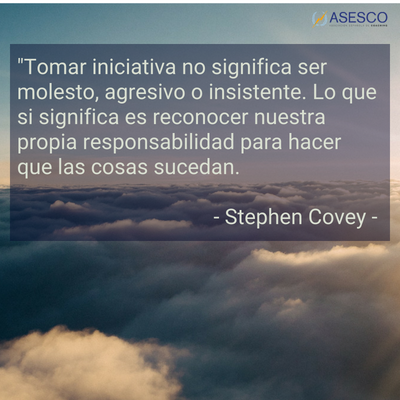 ASESCOcoaching's tweet photo. "Tomar iniciativa no significa ser molesto, agresivo o insistente. Lo que si significa es reconocer nuestra propia responsabilidad para hacer que las cosas sucedan." #asesco #coaching #FelizLunes https://t.co/xHzFN77AIr