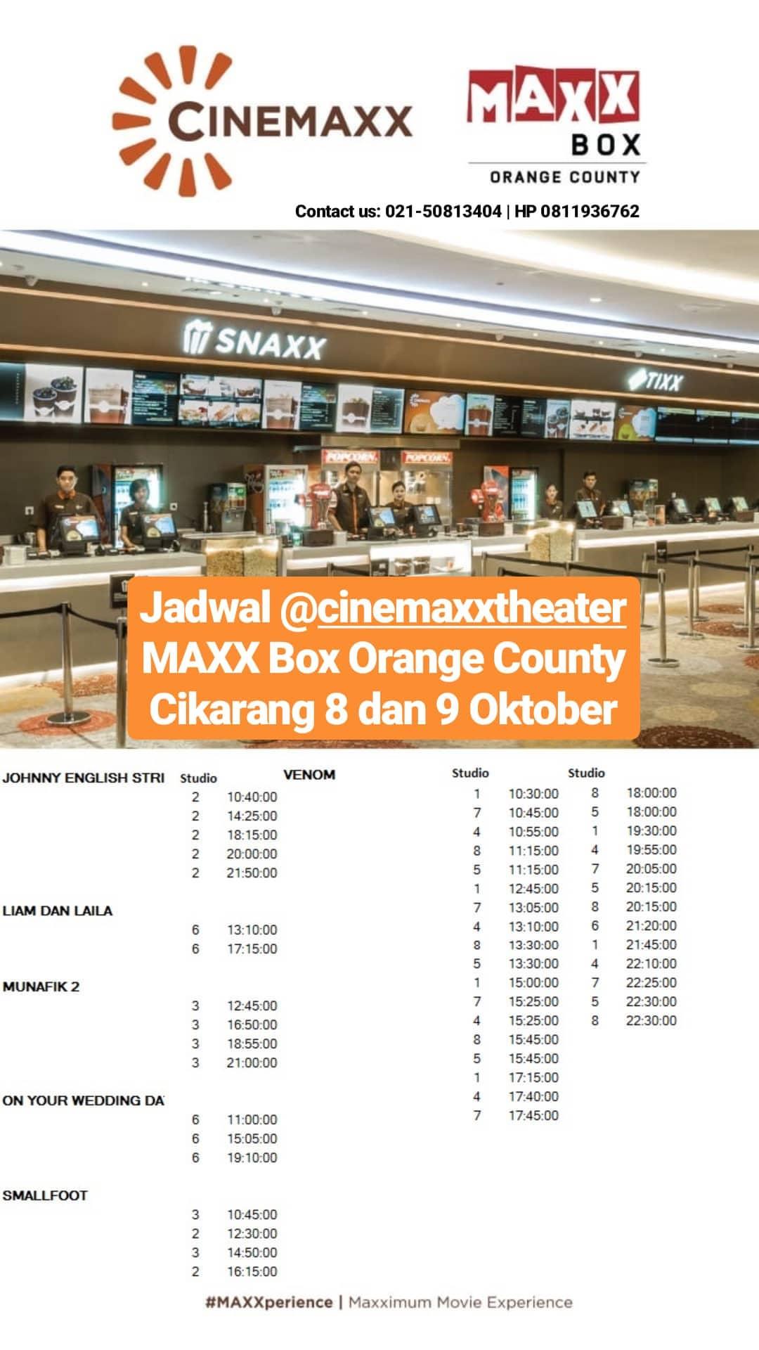 Cinepolis Indonesia On Twitter Selamat Siang Berikut Jadwal Cinemaxxtheater Maxx Box Orange County Hari Ini Dan Besok