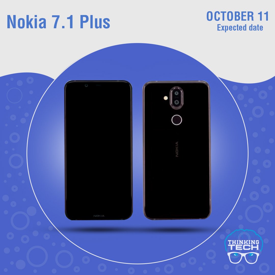 ThinkingTechIND's tweet photo. The #Nokia 7.1 was released a few days ago, but in an event scheduled for Thursday, 11th #October, Nokia is expected to launch the phone's bigger sibling, the 7.1 Plus with major upgrades. #hmdglobal #Nokia7plus #Thinkingtech https://t.co/pt2zmYwzss