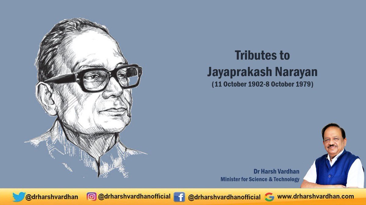 drharshvardhan's tweet photo. My humble tributes to #BharatRatna #JayaprakashNarayan on his Punyathithi. A true #Gandhian who first led the #BiharMovement by students and later 'Sampoorna Kraanti' or "total revolution" against the misrule and corruption in the country. @BJP4India https://t.co/GTYYoZyRzW