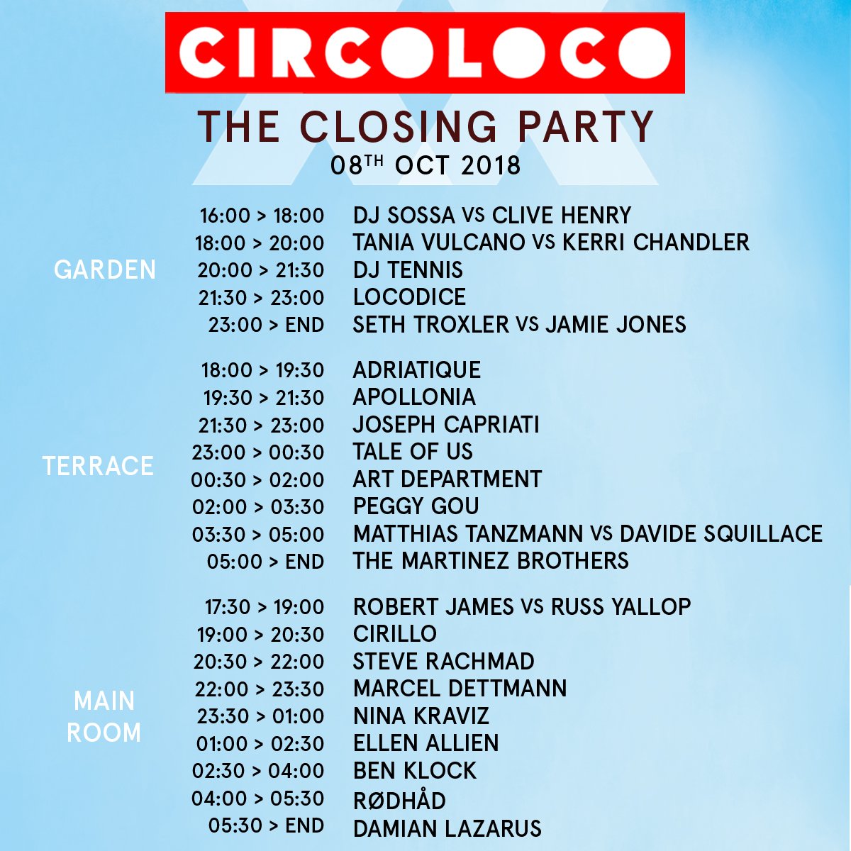 ItsAllTechno's tweet photo. Set times for today's @circolocoibiza Closing and what a line up it is! @LocoDiceOFC @josephcapriati @themartinezbros @BenKlock @NinaKraviz @MarcelDettmann &amp; many more🔥💥 https://t.co/P0gC6FNWXM