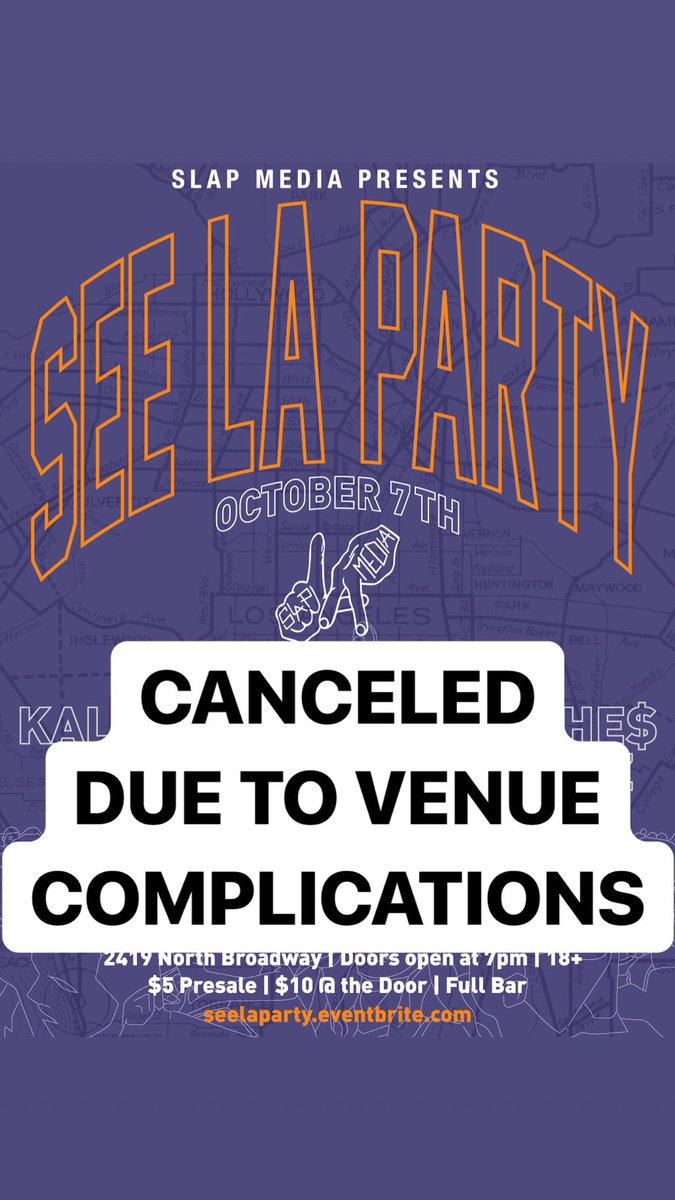 SeeLAProsper's tweet photo. #SEELAPARTY is cancelled due to venue complications. https://t.co/DrKJknNYHs