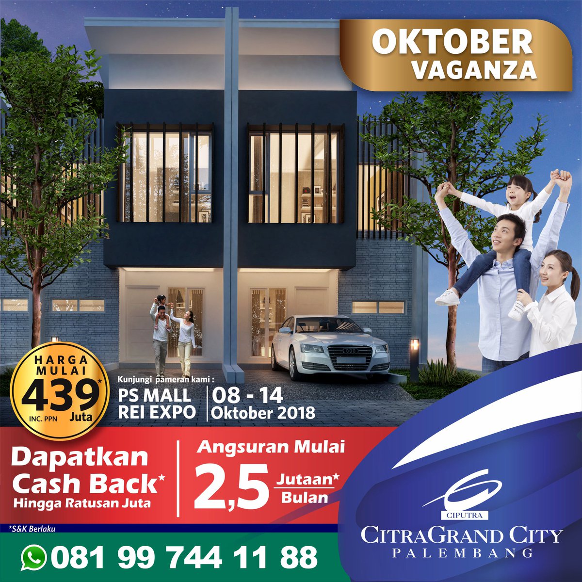 Yuk kunjungi booth CitraGrand City di 
REI EXPO 2018 di Palembang Square Mall
8-14 Oktober 2018

- Harga rumah mulai Rp 439 Jutaan 
- Angsuran mulai Rp 2,5 Jutaan/ bulan
- Cash Back sebesar DP*
- Bunga mulai 6,5% fix 5 tahun
*S&amp;K Berlaku

Detail : goo.gl/kvoVME