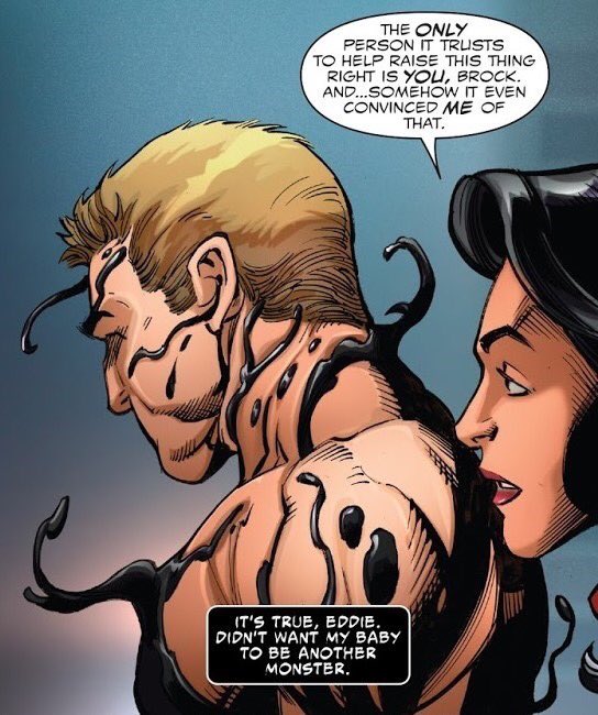 he said he only trusts eddie to raise his kid bc he wants it to grow to be a hero, "like venom" girl im fucking crine