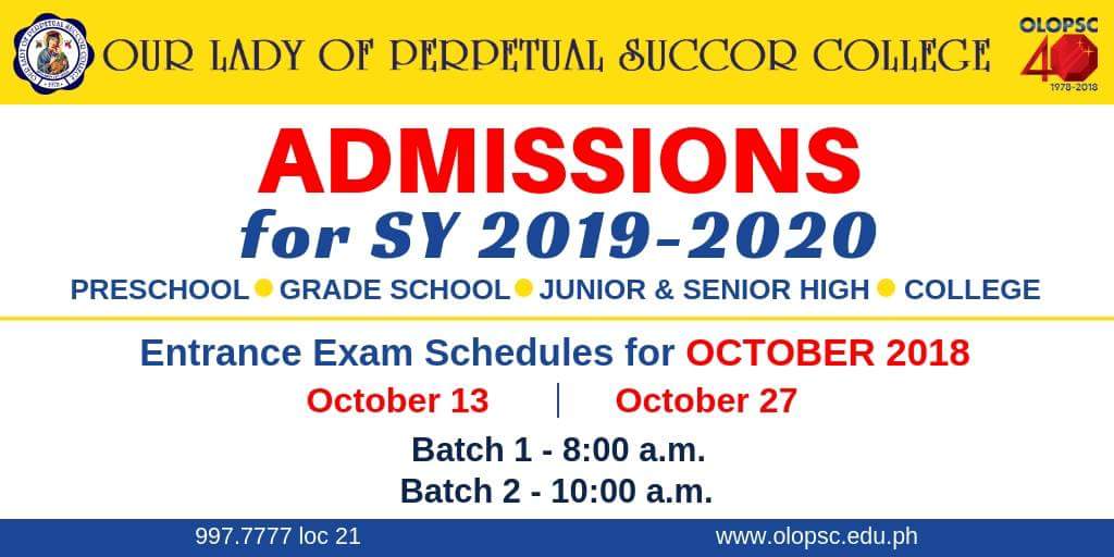 OLOPSC_OFFICIAL's tweet photo. ENTRANCE EXAMINATIONS FOR SY 2019-2020 WILL BEGIN IN OCTOBER 2018.
For a list of requirements and procedure for admissions, you may visit our website or click on this link:
https://t.co/wxvwMxjFEl

#OLOPSCSY20192020
#OLOPSCAdmissions
#OLOPSCEmpowersLearners
#OLOPSCUnstoppableAt40 https://t.co/ov37h43oer