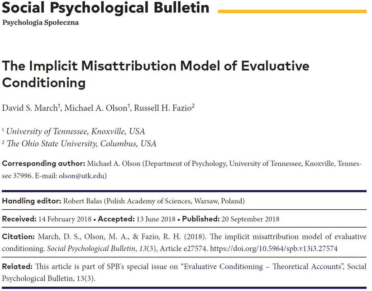SocialPsychBull's tweet photo. March, Olson, & Fazio (2018) discusses the assumptions of Implicit Misattribution Model of Evaluative Conditioning in terms of encoding, storage, and retrieval/application of the conditioned attitude. #psychology #openaccess #zeroAPC #OA Read it here: https://t.co/dKr3n4SA3E https://t.co/bnMEBwAxrx