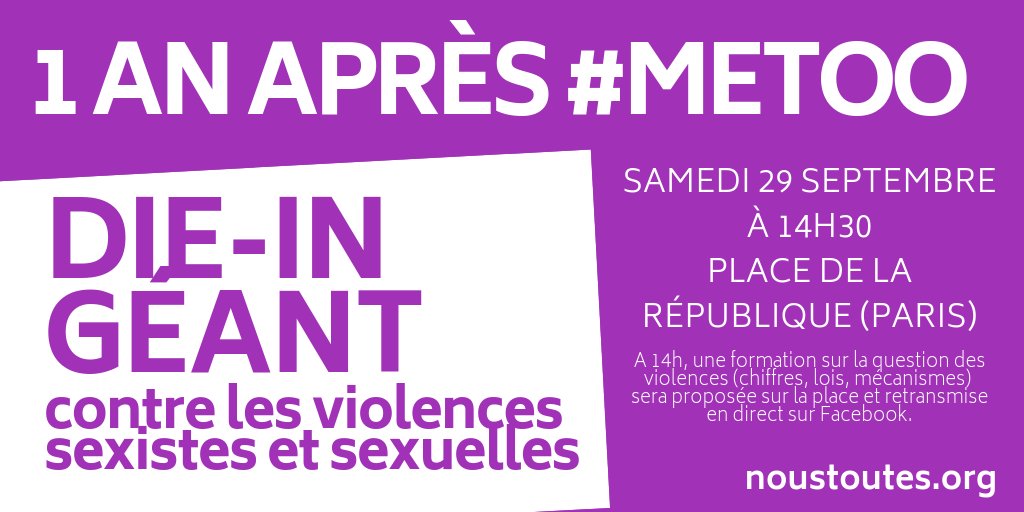 Un an après #MeToo, retrouvons-nous pour dire 🛑 STOP aux violences  sexistes et sexuelles. RDV samedi 29 septembre, à 14h30, place de la  République, pour un die-in géant. 
📅 Événement Facebook : facebook.com/events/2412691…
👉 Inscriptions : formdivers.typeform.com/to/XSYI8D