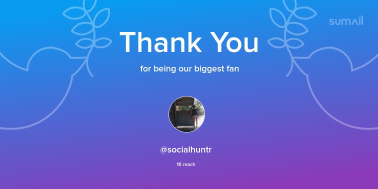 Our biggest fans this week: <a href="/socialhuntr/">HUNTR</a>. Thank you! via sumall.com/thankyou?utm_s…